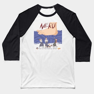 Neru: Way of the Martial Artist Shonen Flop Design Baseball T-Shirt